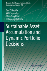 Sustainable Asset Accumulation and Dynamic Portfolio Decisions - Carl Chiarella, Willi Semmler, Chih-Ying Hsiao, Lebogang Mateane