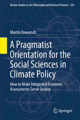 A Pragmatist Orientation for the Social Sciences in Climate Policy - Martin Kowarsch