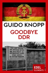 Goodbye DDR - Guido Knopp