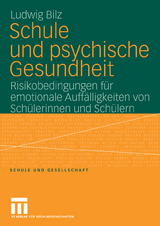 Schule und psychische Gesundheit - Ludwig Bilz