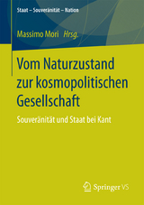 Vom Naturzustand zur kosmopolitischen Gesellschaft - 