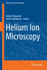 Helium Ion Microscopy - 