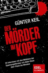 Der Mörder im Kopf -  Günter Keil