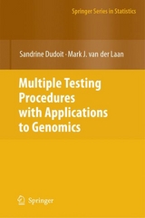 Multiple Testing Procedures with Applications to Genomics -  Sandrine Dudoit,  Mark J. van der Laan