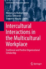 Intercultural Interactions in the Multicultural Workplace - 