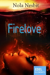 Firelove - Nola Nesbit