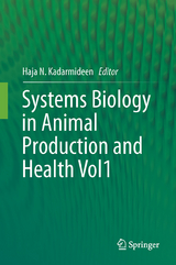 Systems Biology in Animal Production and Health, Vol. 1 - 