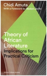 Theory of African Literature - Amuta, Chidi