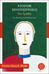 Der Spieler -  Fjodor Dostojewskij