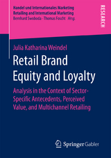 Retail Brand Equity and Loyalty - Julia Katharina Weindel