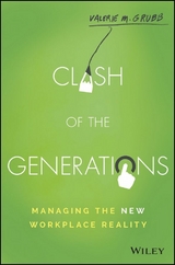 Clash of the Generations -  Valerie M. Grubb