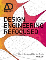 Design Engineering Refocused -  Daniel Bosia,  Hanif Kara