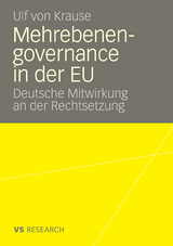 Mehrebenengovernance in der EU - Ulf von Krause