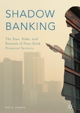 Shadow Banking - Roy J. Girasa