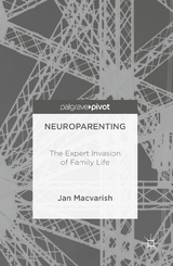 Neuroparenting - Jan Macvarish