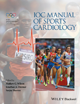 IOC Manual of Sports Cardiology - Mathew G. Wilson, Jonathan A. Drezner, Sanjay Sharma