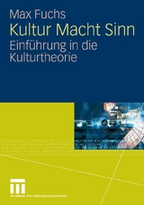 Kultur Macht Sinn - Max Fuchs