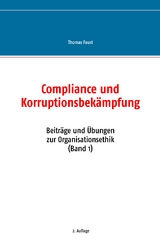 Compliance und Korruptionsbekämpfung - Thomas Faust