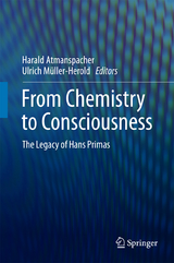 From Chemistry to Consciousness - 