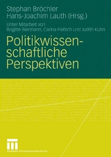 Politikwissenschaftliche Perspektiven - 