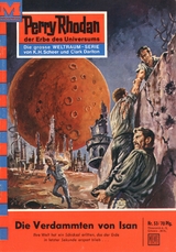 Perry Rhodan 53: Die Verdammten von Isan - Kurt Mahr