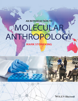 An Introduction to Molecular Anthropology - Mark Stoneking