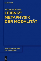 Leibniz' Metaphysik der Modalität -  Sebastian Bender
