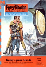 Perry Rhodan 89: Guckys große Stunde - Kurt Brand