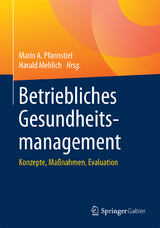 Betriebliches Gesundheitsmanagement - 