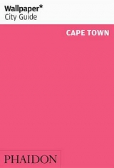 Wallpaper* City Guide Cape Town 2016 - Wallpaper*