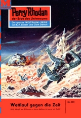 Perry Rhodan 175: Wettlauf gegen die Zeit - Kurt Brand