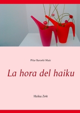 La hora del haiku - Pilar Barceló Maíz