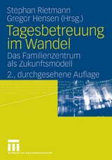 Tagesbetreuung im Wandel - 