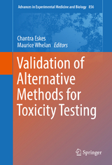 Validation of Alternative Methods for Toxicity Testing - 