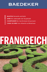 Baedeker Reiseführer Frankreich - Dr. Bernhard Abend, Anja Schliebitz