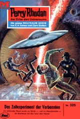 Perry Rhodan 325: Das Zeitexperiment der Verbannten - Kurt Mahr