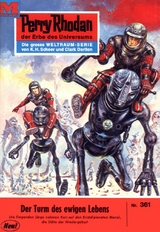 Perry Rhodan 361: Der Turm des ewigen Lebens - Clark Darlton