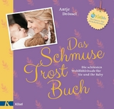 Das Schmuse-Trost-Buch -  Antje Drössel