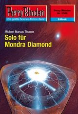 Perry Rhodan 2506: Solo für Mondra Diamond -  Michael Marcus Thurner