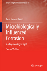 Microbiologically Influenced Corrosion - Reza Javaherdashti