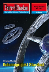 Perry Rhodan 2541: Geheimprojekt Stardust - Christian Montillon