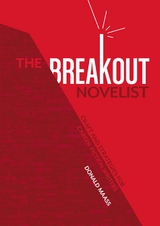 Breakout Novelist -  Donald Maass