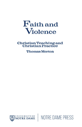 Faith and Violence - Thomas Merton