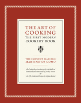 Art of Cooking -  Maestro Martino Of Como