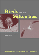 Birds of the Salton Sea -  Guy McCaskie,  Michael Patten,  Philip Unitt