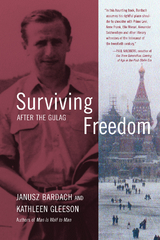 Surviving Freedom -  Janusz Bardach,  Kathleen Gleeson