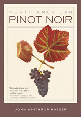 North American Pinot Noir - John Winthrop Haeger