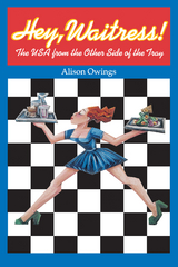 Hey, Waitress! - Alison Owings