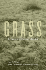 Grass - Joe C. Truett