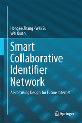 Smart Collaborative Identifier Network - Hongke Zhang, wei su, Wei Quan